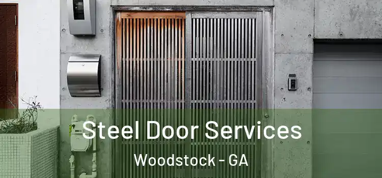 Steel Door Services Woodstock - GA